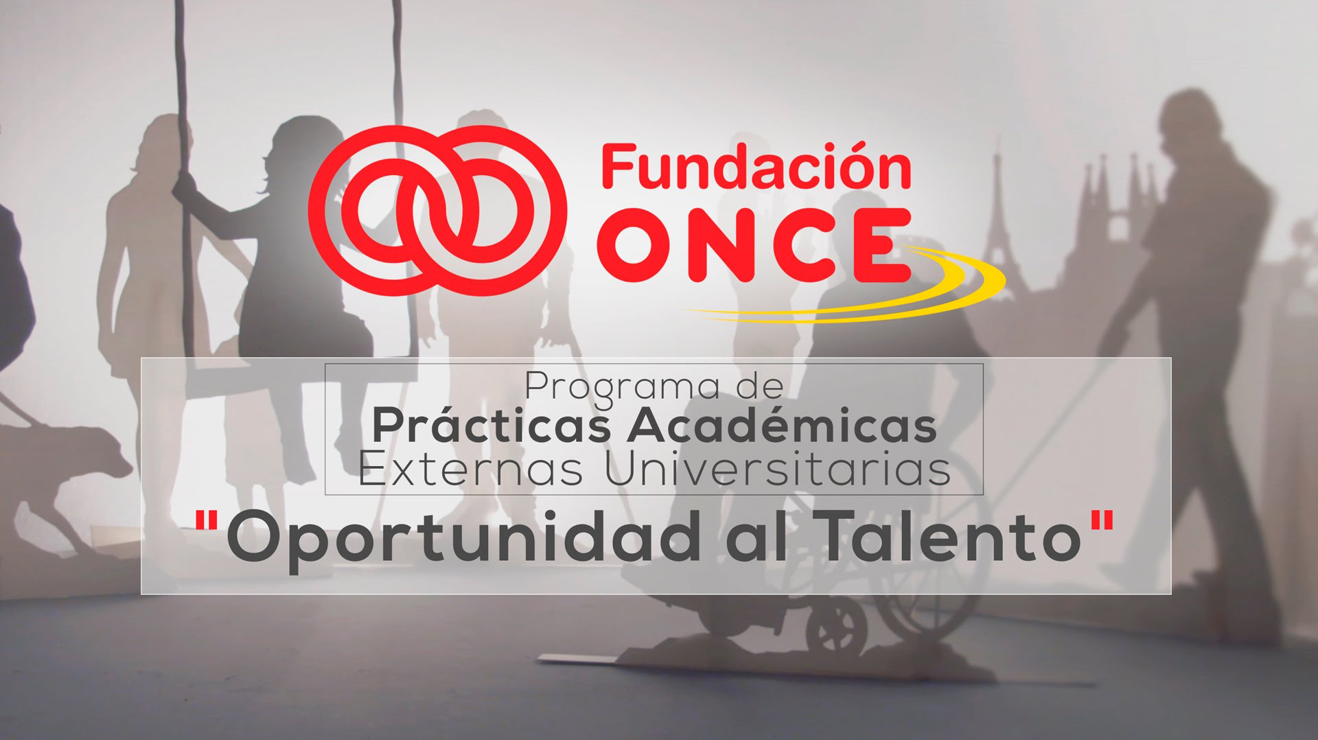 Programa de Becas de la Fundación ONCE “Oportunidad al Talento” (Convocatoria III Edición)