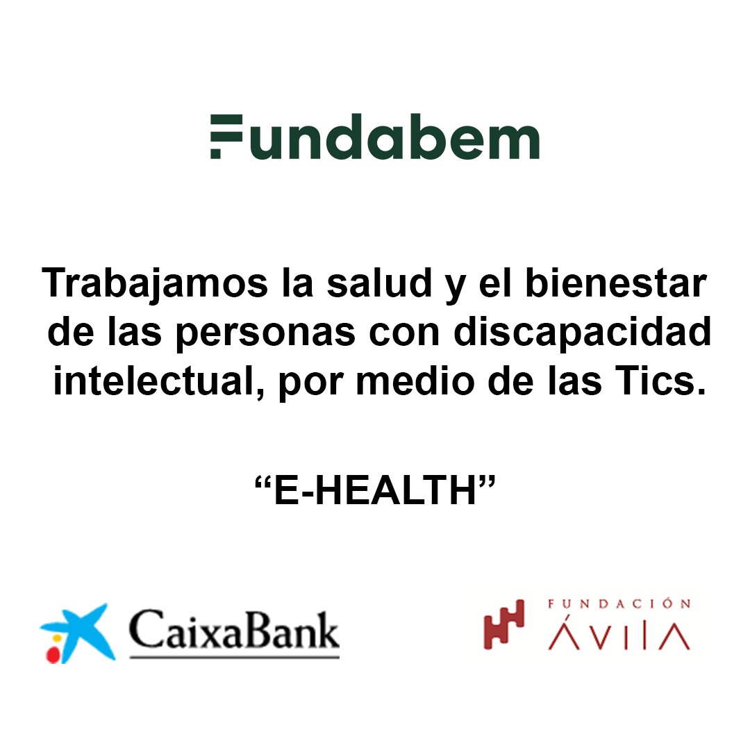 CaixaBank y Fundación Ávila apoyan el proyecto ‘E-health’ de FUNDABEM.